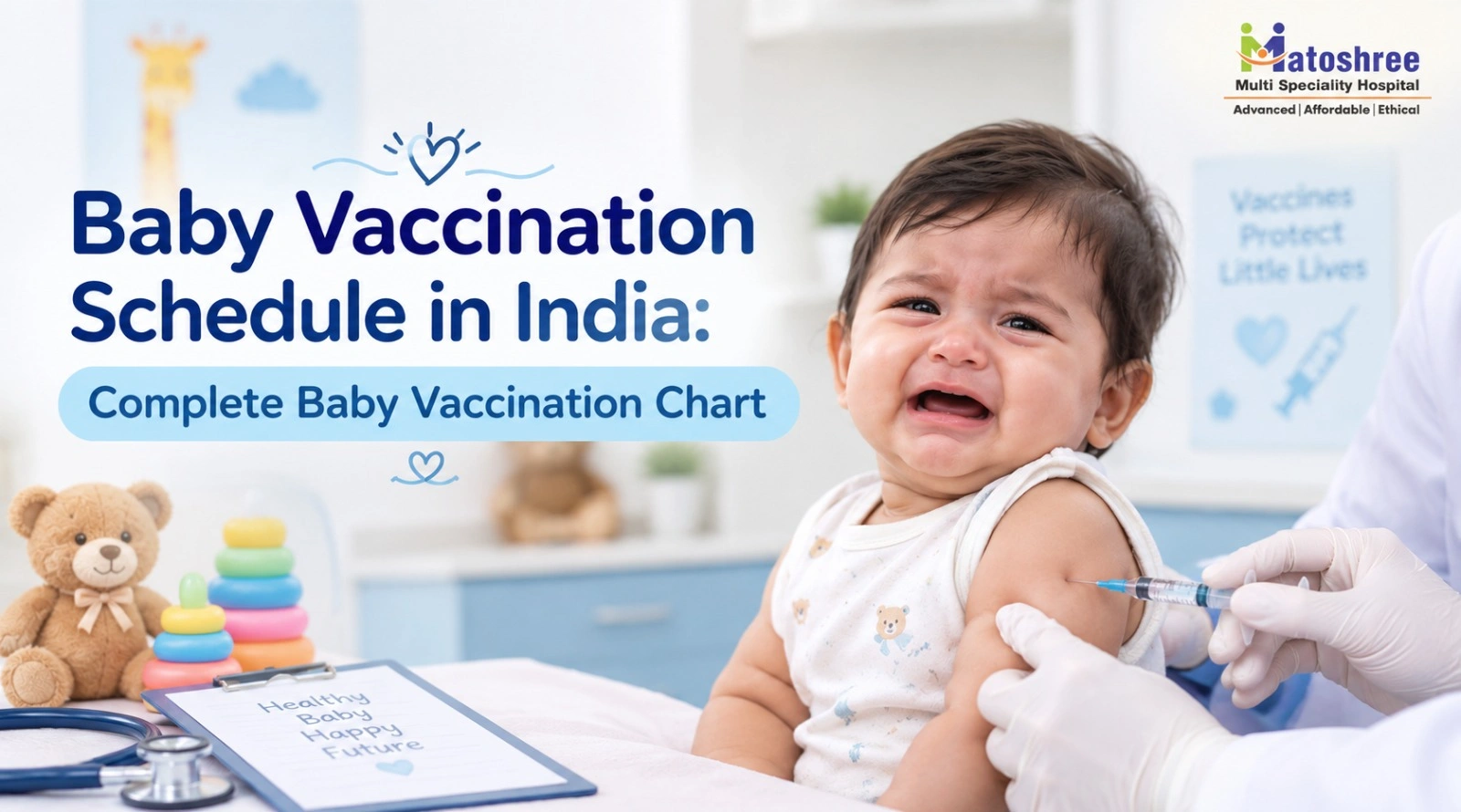 Baby Vaccination Schedule in India: Complete Baby Vaccination Chart