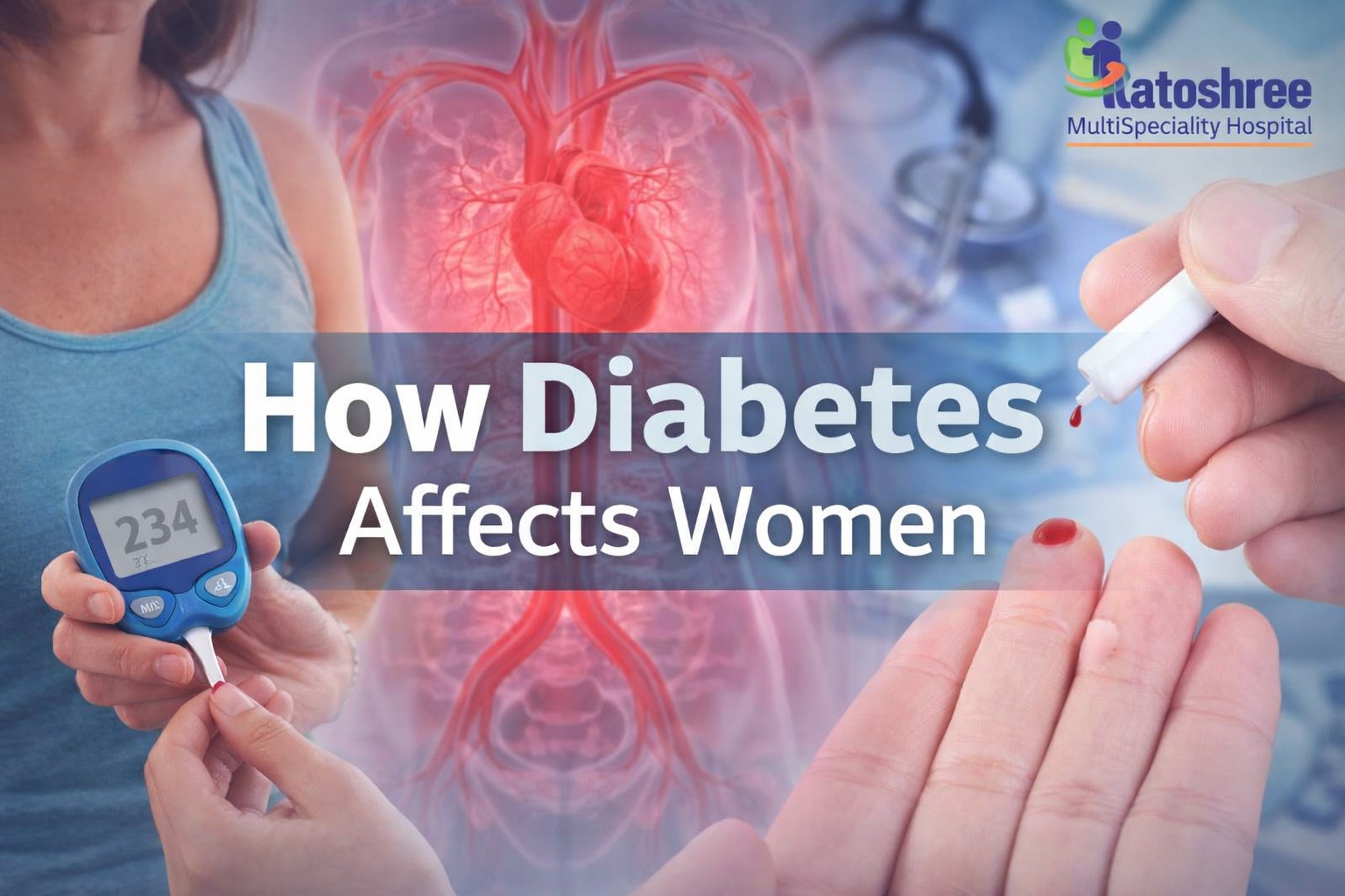 How Diabetes Affects Women: Symptoms, Risks, Treatment & Prevention