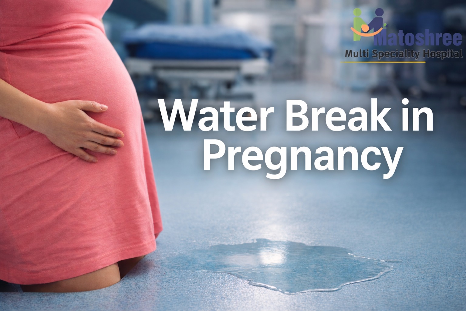 Water Break in Pregnancy: What It Means, How It Feels, and What to Do Next