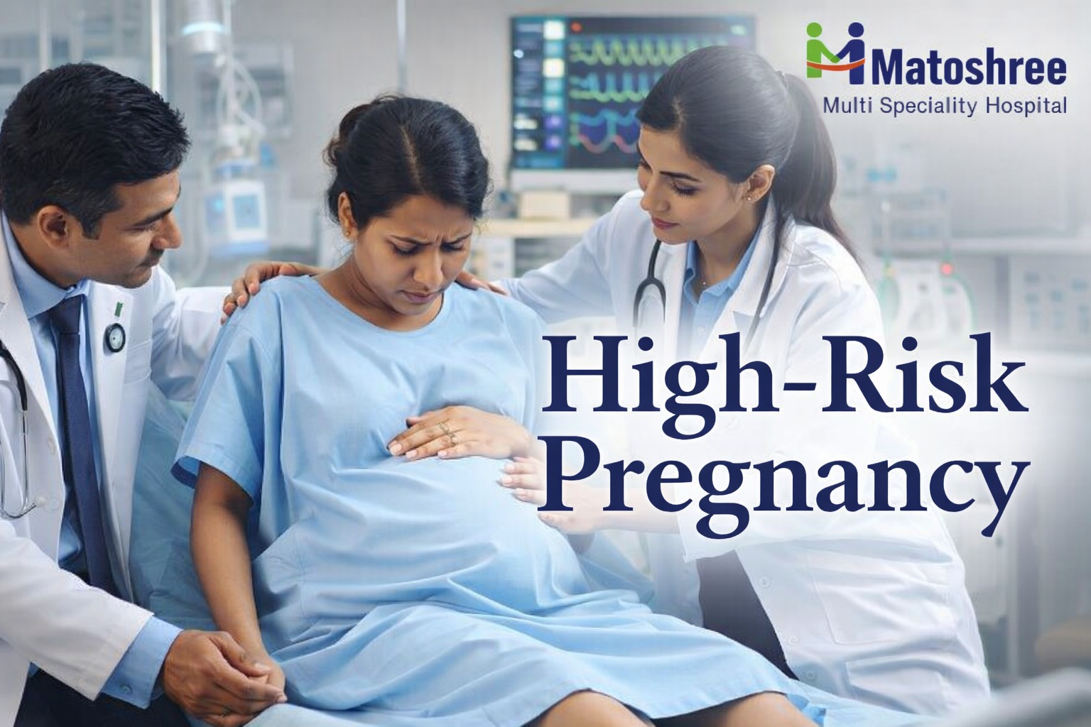 High-Risk Pregnancy: What It Means, Types, Causes, and How It’s Managed