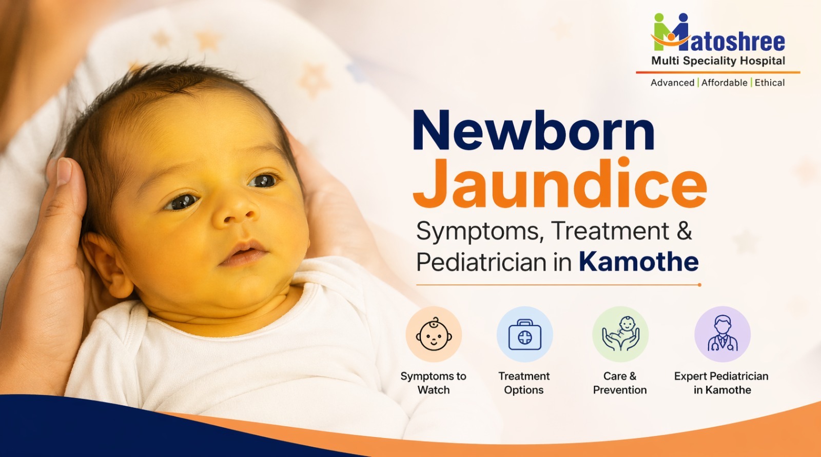 Newborn Jaundice: Causes, Symptoms, Treatment and When to Worry (2026 Parent Guide)