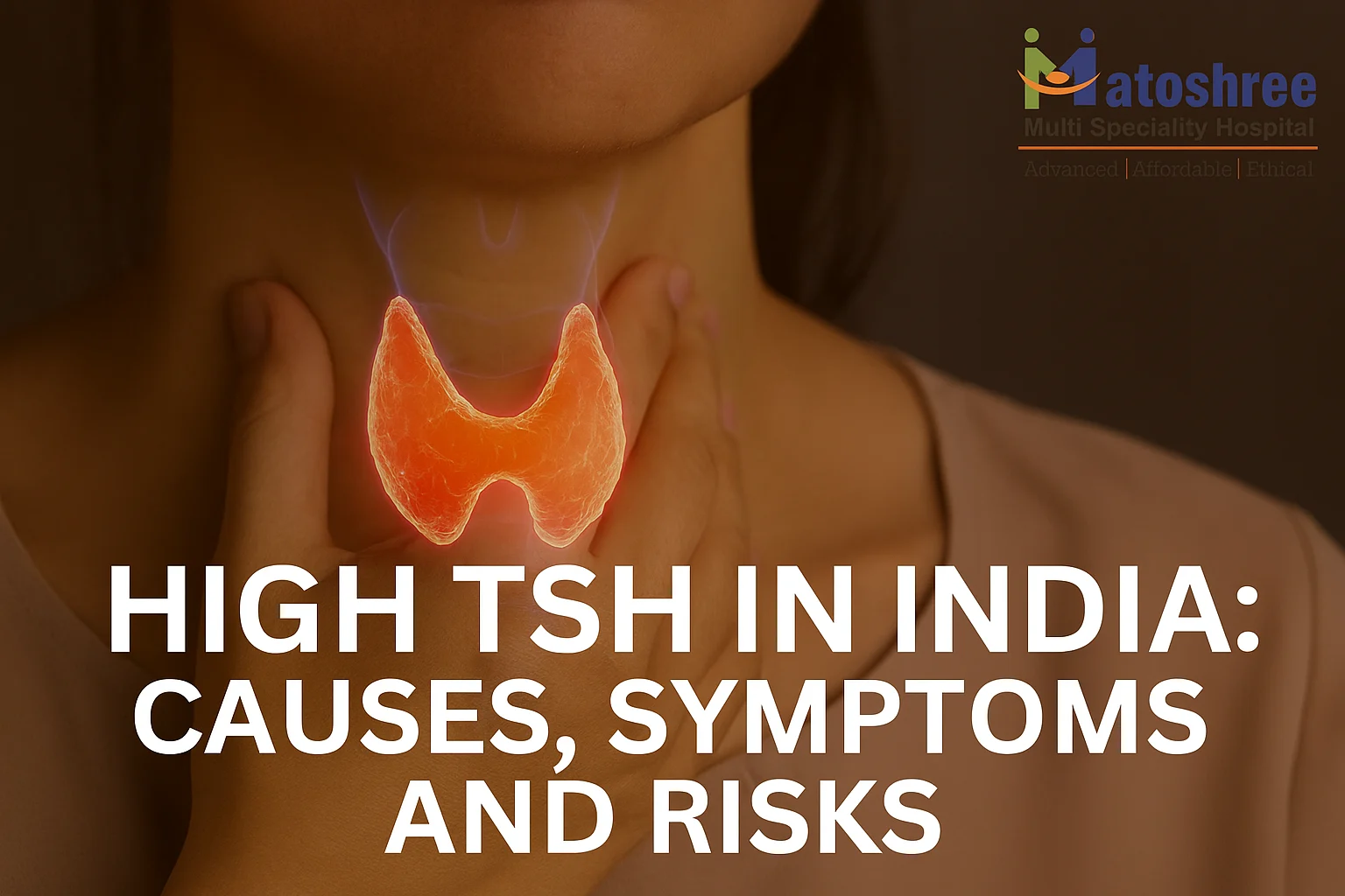 High TSH in India: Causes, Symptoms, and Risks