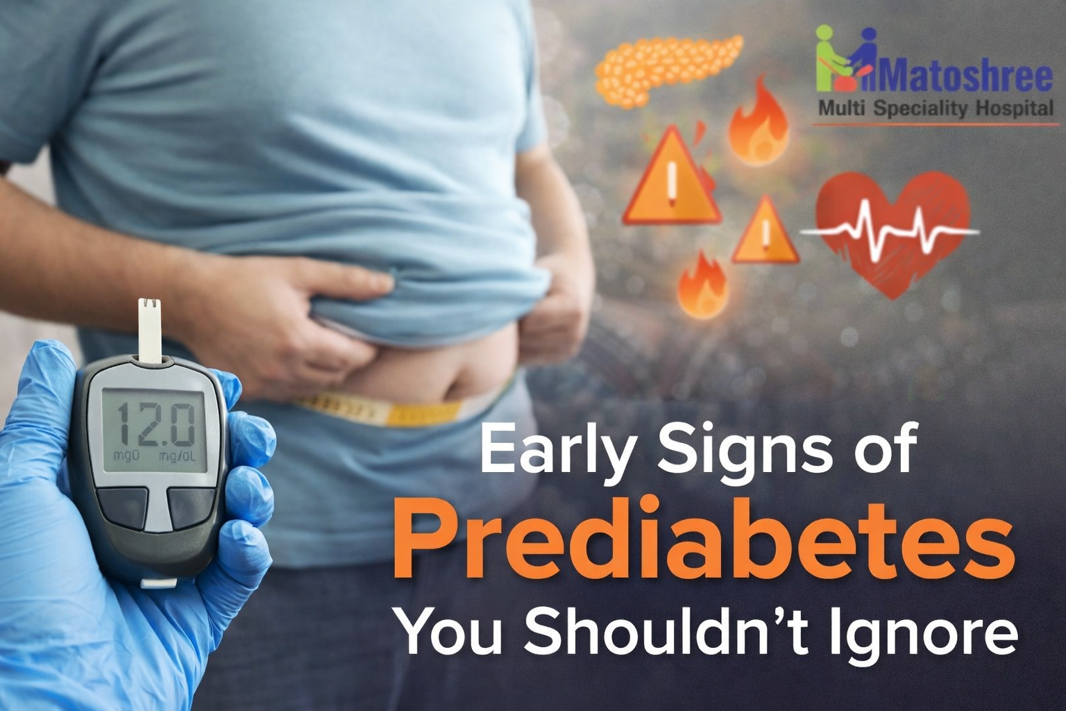 Early Signs of Prediabetes You Shouldn’t Ignore (Complete Guide)